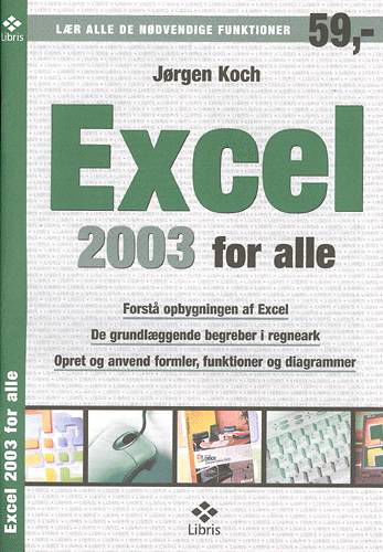 Cover for Jørgen Koch · Office 2003 for alle: Excel 2003 for alle (Sewn Spine Book) [1. Painos] (2004)