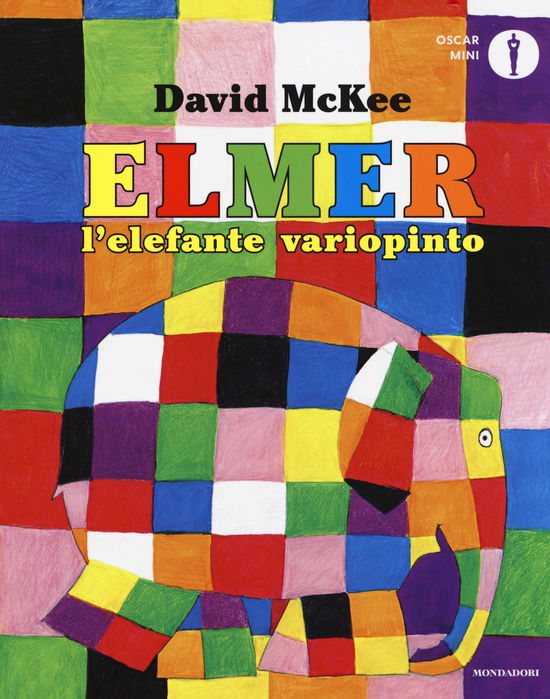 Cover for David McKee · Elmer, L'elefante Variopinto. Ediz. A Colori (Book)