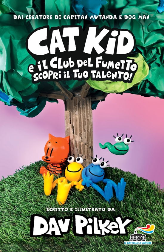 Cover for Dav Pilkey · Scopri Il Tuo Talento! Cat Kid E Il Club Del Fumetto (Bok)