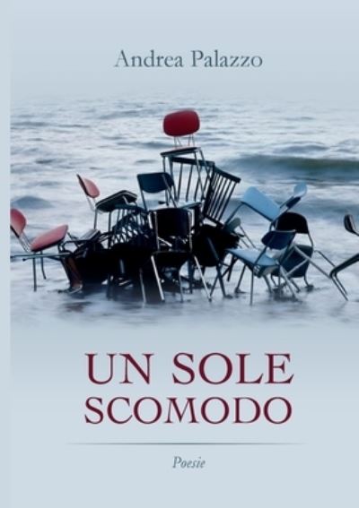 Cover for Andrea Palazzo · Un sole scomodo (Paperback Book) (2017)