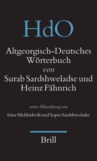 Altgeorgisch-deutsches Wörterbuch (Handbuch Der Orientalistik) (German and Georgian Edition) - Heinz Fähnrich - Books - Brill Academic Pub - 9789004145498 - May 25, 2005