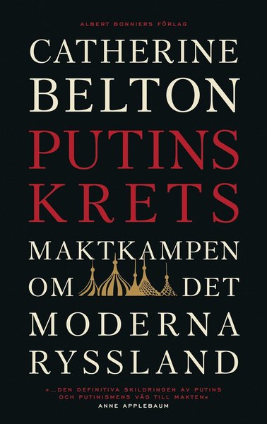 Cover for Catherine Belton · Putins krets (Bound Book) (2021)