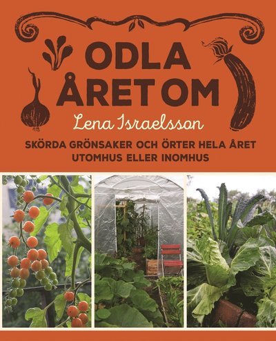 Cover for Lena Israelsson · Odla året om (Buch) (2023)
