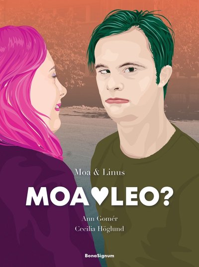 Moa och Linus: Moa <3 Leo? - Ann Gomér - Książki - Bona Signum - 9789188027498 - 30 czerwca 2019