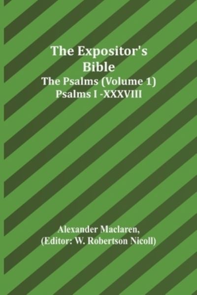 Cover for Alexander MacLaren · The Expositor's Bible (Pocketbok) (2021)