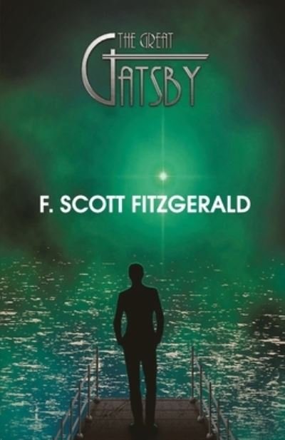 Cover for Scott F Fitzgerald · The Great Gatsby (Paperback Book) (2020)