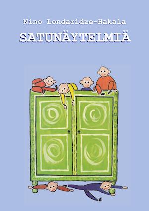 Cover for Londaridze-Hakala · Satunäytelmiä (Book)