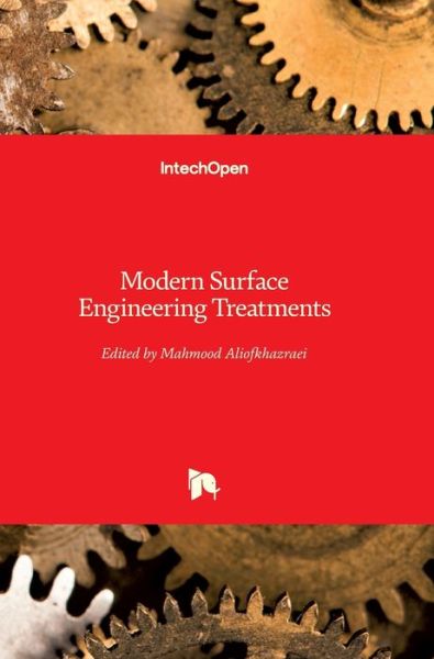 Cover for Mahmood Aliofkhazraei · Modern Surface Engineering Treatments (Hardcover Book) (2013)