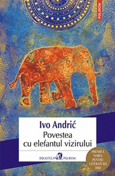 Cover for Ivo Andrić · Povestea cu elefantul vizirului (Paperback Book) (2020)