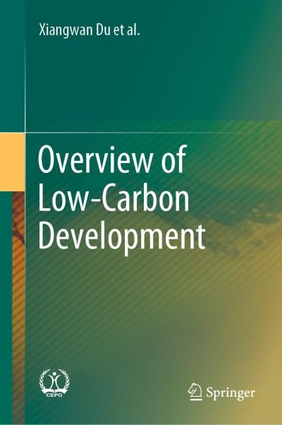 Cover for Du · Overview of Low Carbon Development (Bog) [1st ed. 2020 edition] (2019)
