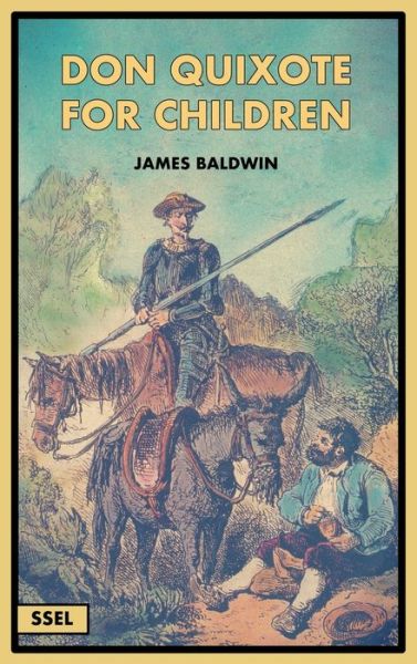 Cover for James Baldwin · Don Quixote for Children (Illustrated) (Inbunden Bok) (2021)