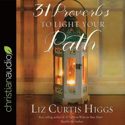 Cover for Liz Curtis Higgs · 31 Proverbs to Light Your Path (CD) (2017)