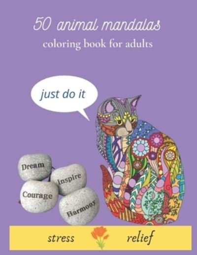 Cover for Espace Mandala · 50 animal mandalas coloring book for adults stress relief (Paperback Bog) (2020)