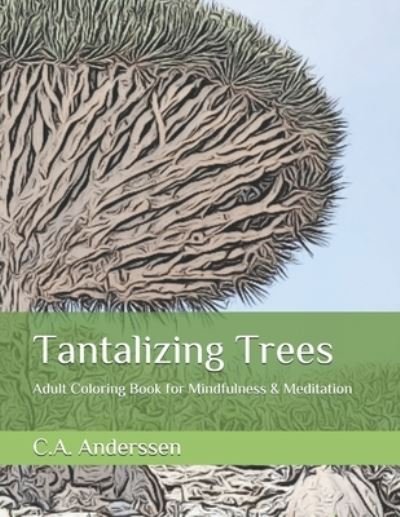 Cover for C a Anderssen · Tantalizing Trees (Paperback Bog) (2020)