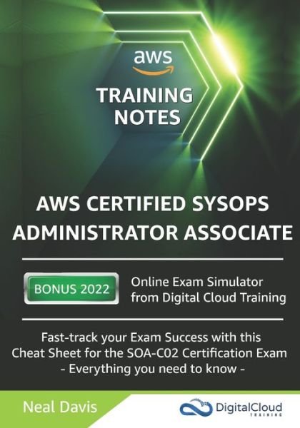 Cover for Neal Davis · AWS Certified SysOps Administrator Associate Training Notes (Taschenbuch) (2020)