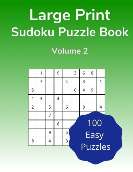 Large Print Sudoku Puzzle Book Volume 2 - Figure It Out Media - Libros - Independently Published - 9798600710498 - 18 de enero de 2020