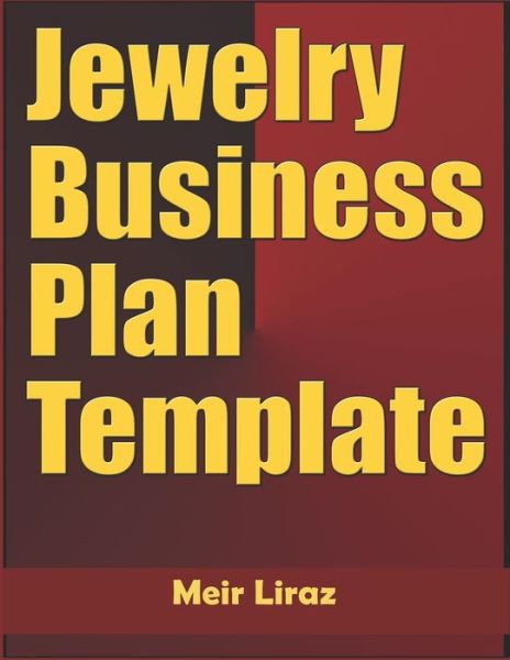 Cover for Meir Liraz · Jewelry Business Plan Template (Paperback Book) (2020)