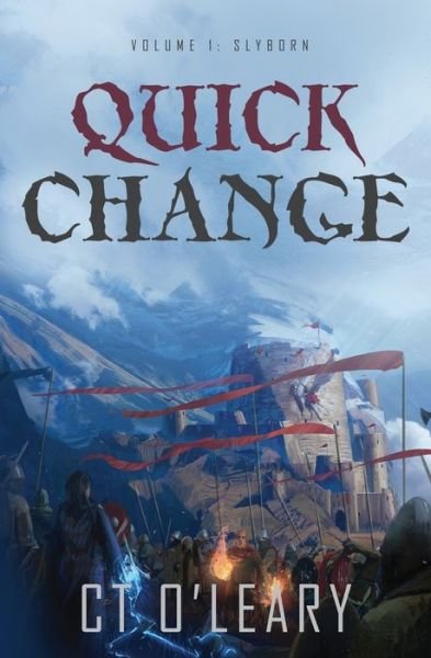 Cover for C T O'Leary · Quick Change Volume 1 (Pocketbok) (2020)