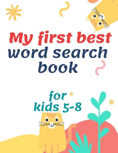 Cover for Manal Natsheh · My first best word search book for kids 5-8 (Paperback Book) (2020)