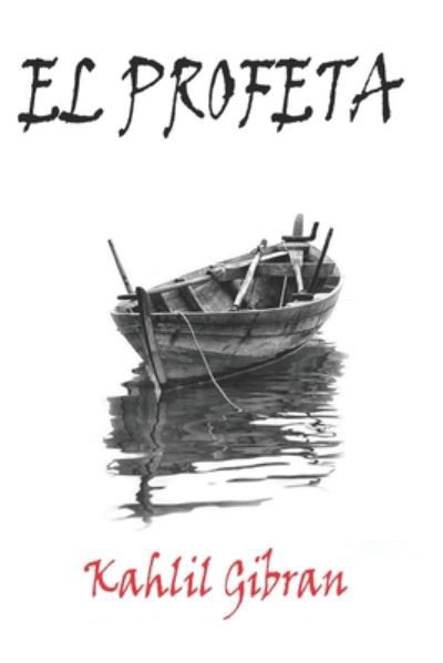 Cover for Kahlil Gibran · El Profeta (Paperback Book) (2020)