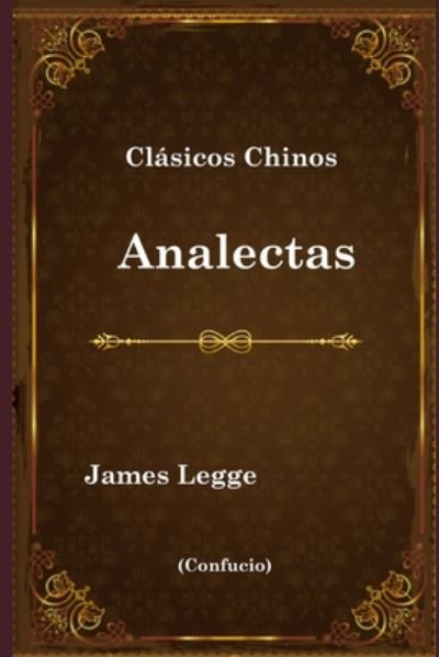 Cover for James Legge · Clasicos Chinos (Paperback Book) (2020)