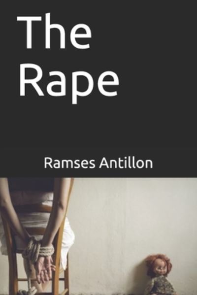 Cover for Ramses Antillon · The Rape (Paperback Book) (2020)