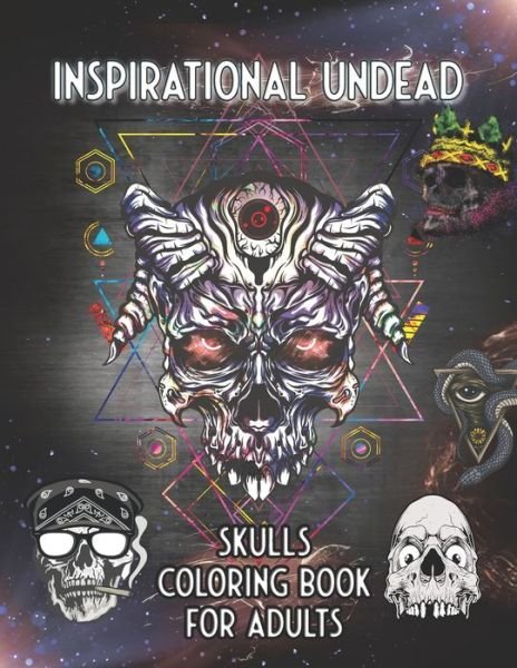 Cover for Mind Publishing · Inspirational Undead Skulls Coloring Book for Adults (Pocketbok) (2020)