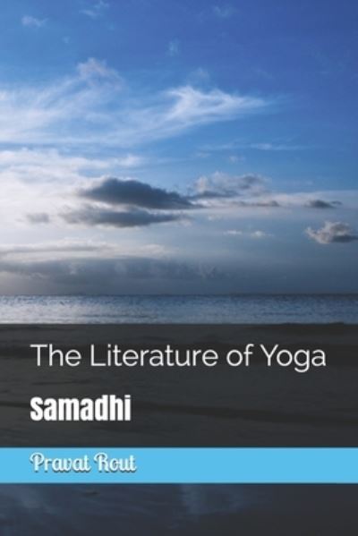 Cover for Pravat Rout · The Literature of Yoga (Paperback Book) (2020)