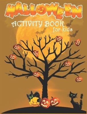 Halloween Activity Book For Kids - Xskul Art - Bøker - Independently Published - 9798698801498 - 16. oktober 2020