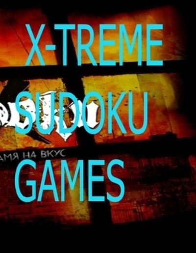 Cover for You Can · X-Treme Sudoku Games (Paperback Bog) (2021)