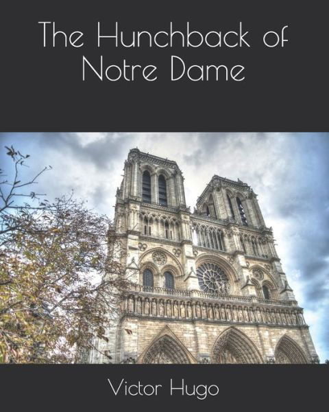 Cover for Victor Hugo · The Hunchback of Notre Dame (Paperback Book) (2021)