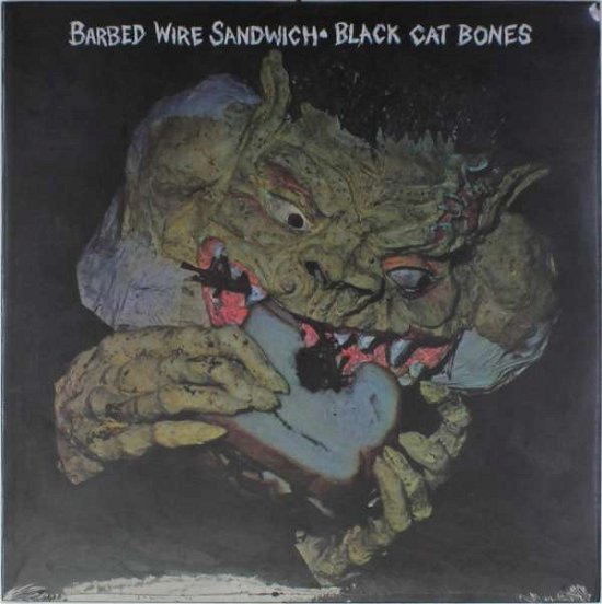 Cover for Black Cat Bones · Barbed Wire Sandwich (LP) (2021)