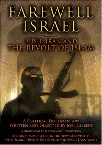 Cover for DVD · Farewell Israel:  Bush, Iran and the Revolt of Islam (DVD) (2016)