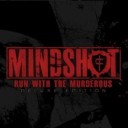Run with the Murderous - Mindshot - Musik - Canonize Productions - 0029882562499 - May 21, 2013