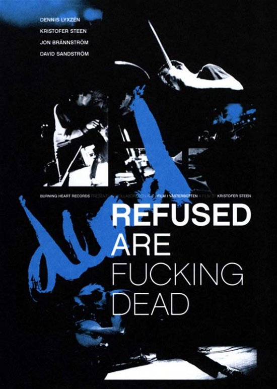 Cover for Refused · Refused Are Fucking Dead (DVD) (2006)