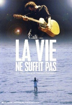 Cover for Cali · Cali : La vie ne suffit pas (DVD) (2009)