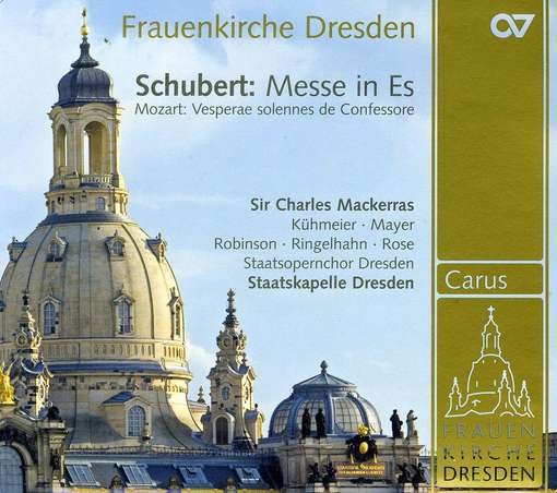 Music from the Frauenkirche Dresden - Schubert / Mozart / Skd / Mackerras - Musiikki - Carus - 0409350832499 - tiistai 14. heinäkuuta 2009