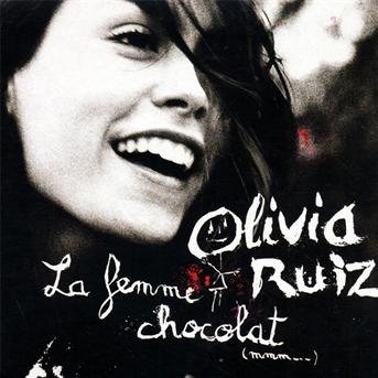 Cover for Olivia Ruiz · La Femme Chocolat (CD) (2009)