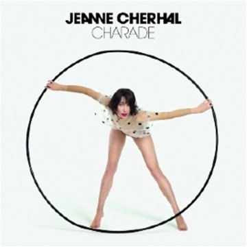 Cover for Jeanne Cherhal · Charade (CD) (2010)