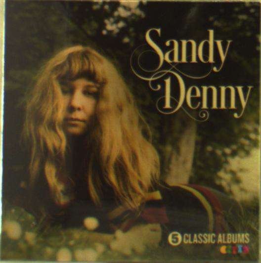 Cover for Sandy Denny · 5 Classic Albums (CD) [Box set] (2016)