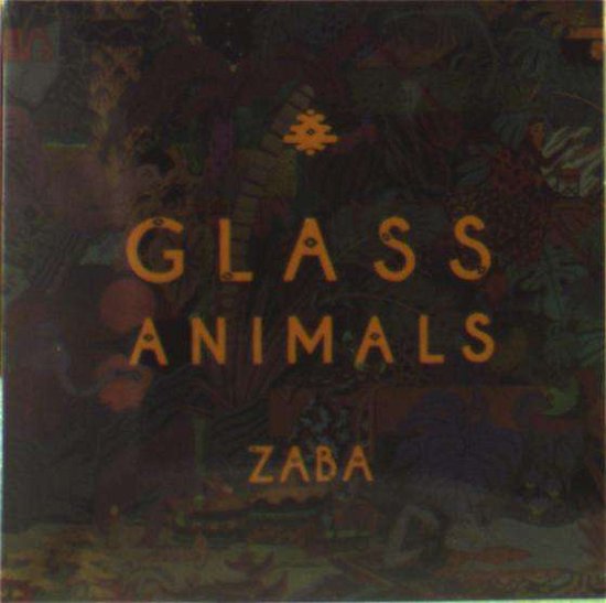 Zaba - Glass Animals - Música - CAROLINE - 0602557087499 - 10 de agosto de 2017