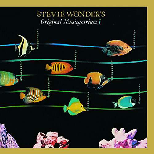 Original Musiquarium - Stevie Wonder - Musiikki - ISLAND - 0602557409499 - perjantai 8. syyskuuta 2017