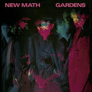 Cover for New Math · Gardens (LP) (2025)