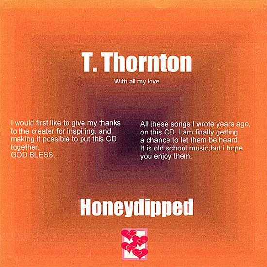 Cover for T Thornton · Honeydipped (CD) (2008)