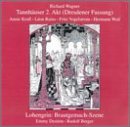 Cover for Wagner / Kirchhoff / Berger / Destinn / Kunneke · Second Act of Tannhauser: Bridal Scene Lohengrin (CD) (2000)