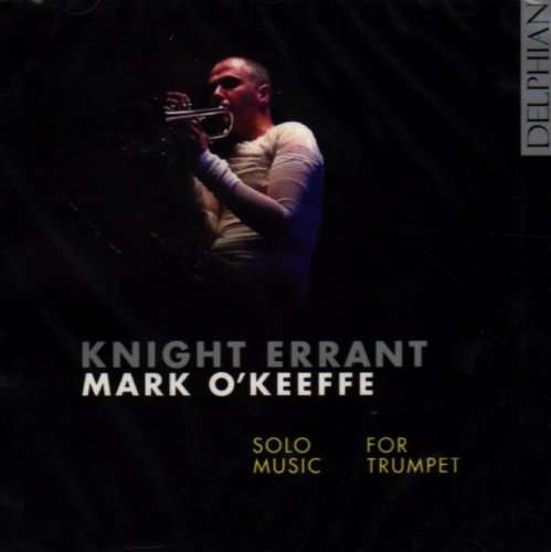 Knight Errant - Solo Music for Trumpet - V/A - Musik - DELPHIAN - 0801918340499 - 16. april 2007