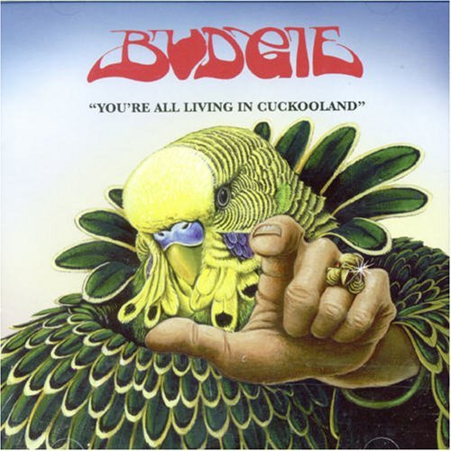 Cover for Budgie · You're All Living In Cuck (CD) (2006)
