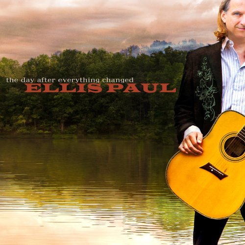 Cover for Ellis Paul · Day After Everything Changed (CD) (2010)