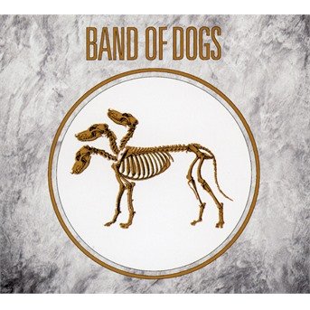 Band Of Dogs · Band Of Dogs 2 (CD) (2020)