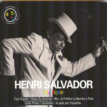 Henri Salvador - Faut Rigoler - - Henri Salvador - Musik -  - 3760152976499 - 